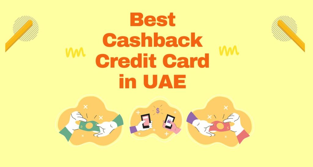 Best Cashback Credit Card in UAE