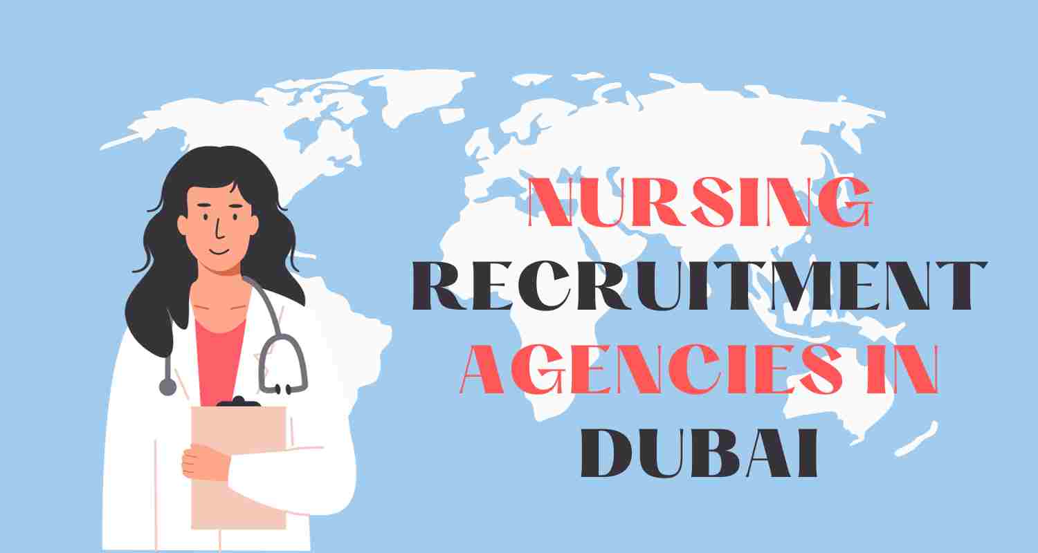 Nursing Recruitment Agencies in Dubai khaleejfeed